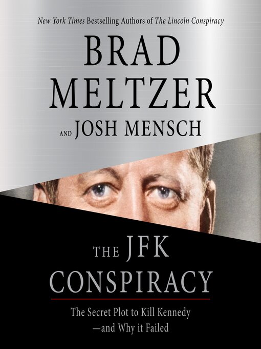 Title details for The JFK Conspiracy by Brad Meltzer - Available